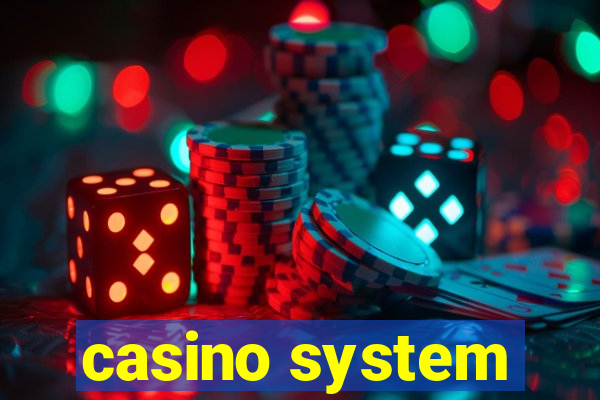 casino system