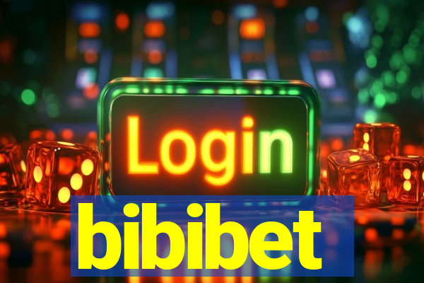 bibibet