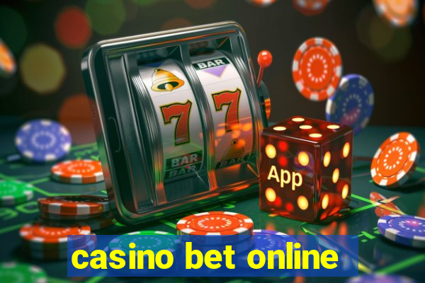 casino bet online