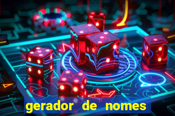 gerador de nomes para jogos