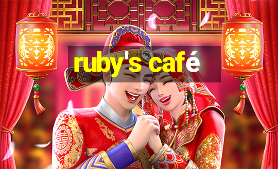 ruby's café