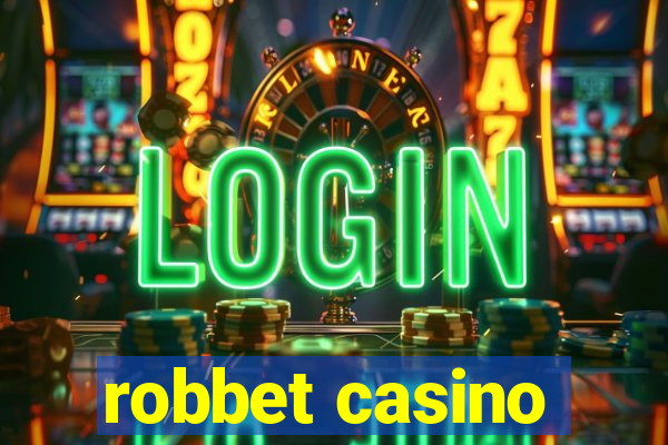 robbet casino