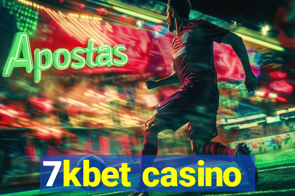 7kbet casino