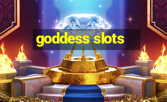 goddess slots