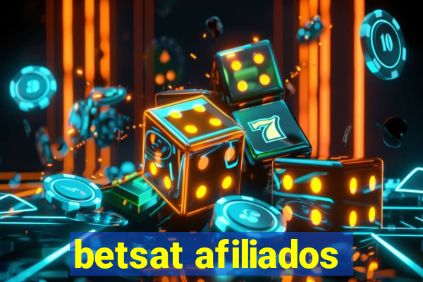 betsat afiliados