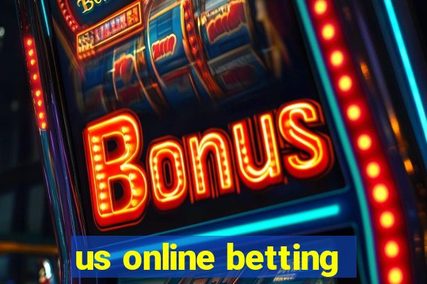 us online betting