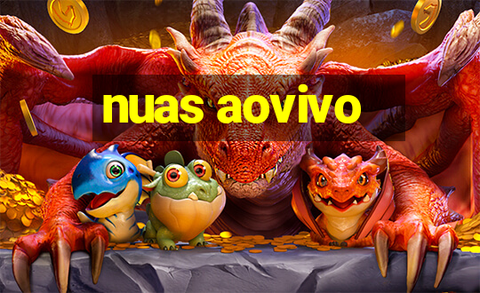 nuas aovivo