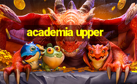 academia upper