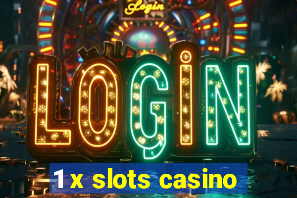 1 x slots casino