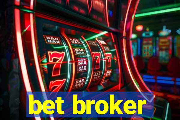 bet broker