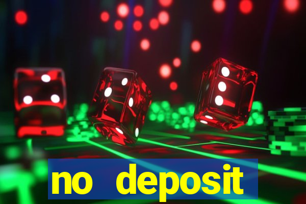 no deposit registration bonus casino