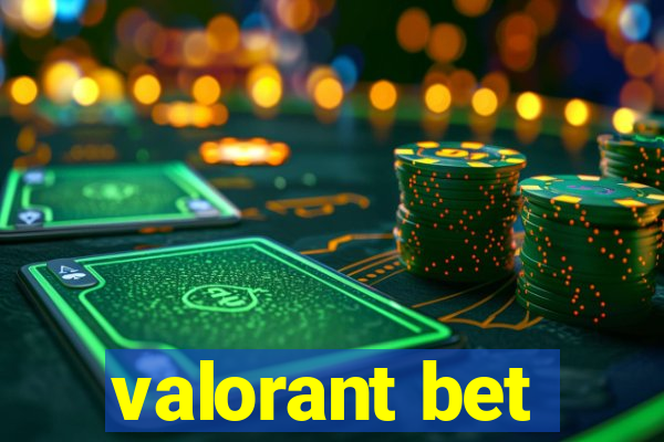 valorant bet