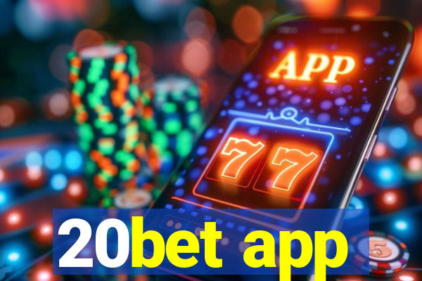 20bet app