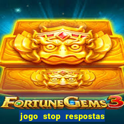 jogo stop respostas de a a z