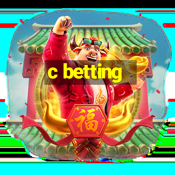 c betting