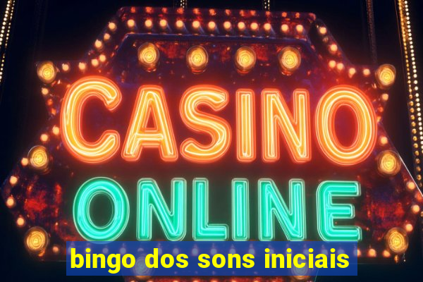 bingo dos sons iniciais