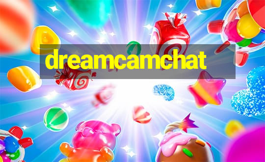 dreamcamchat