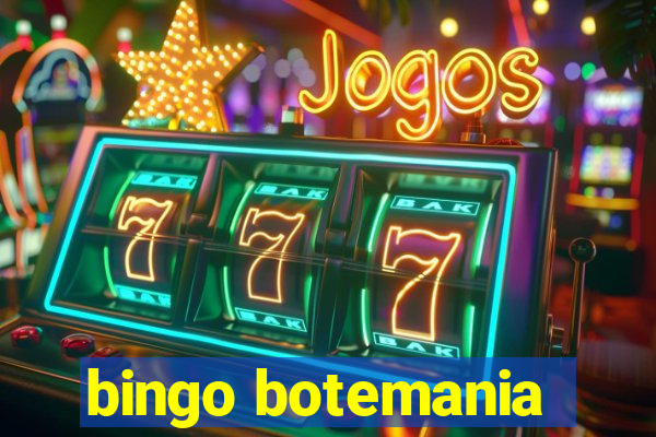 bingo botemania