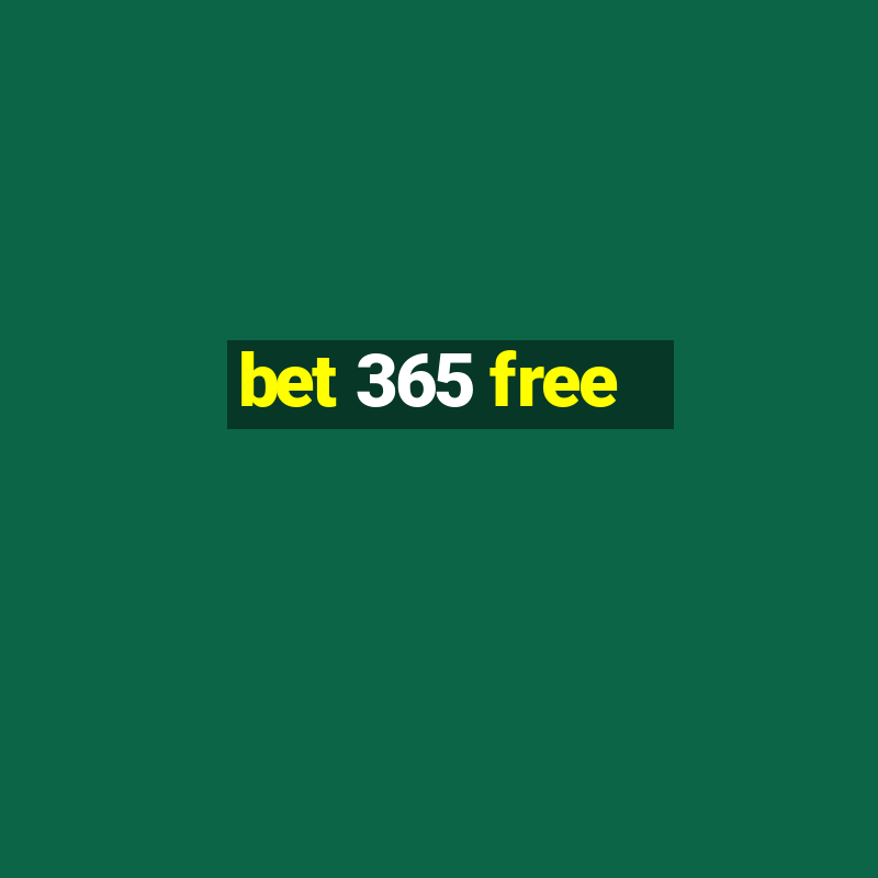 bet 365 free