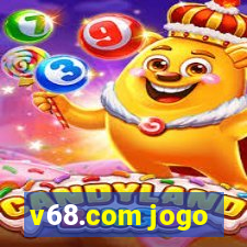 v68.com jogo