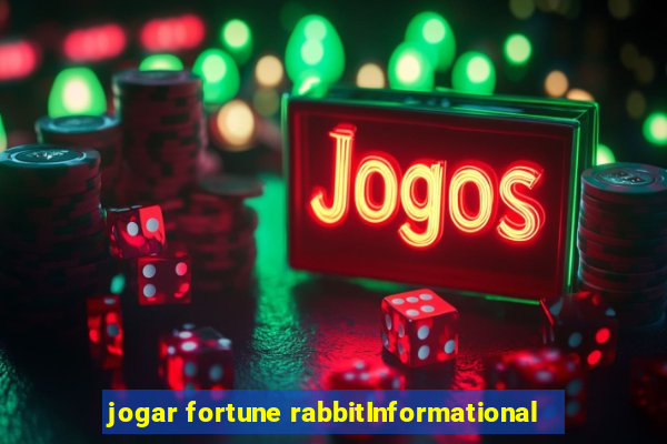 jogar fortune rabbitInformational