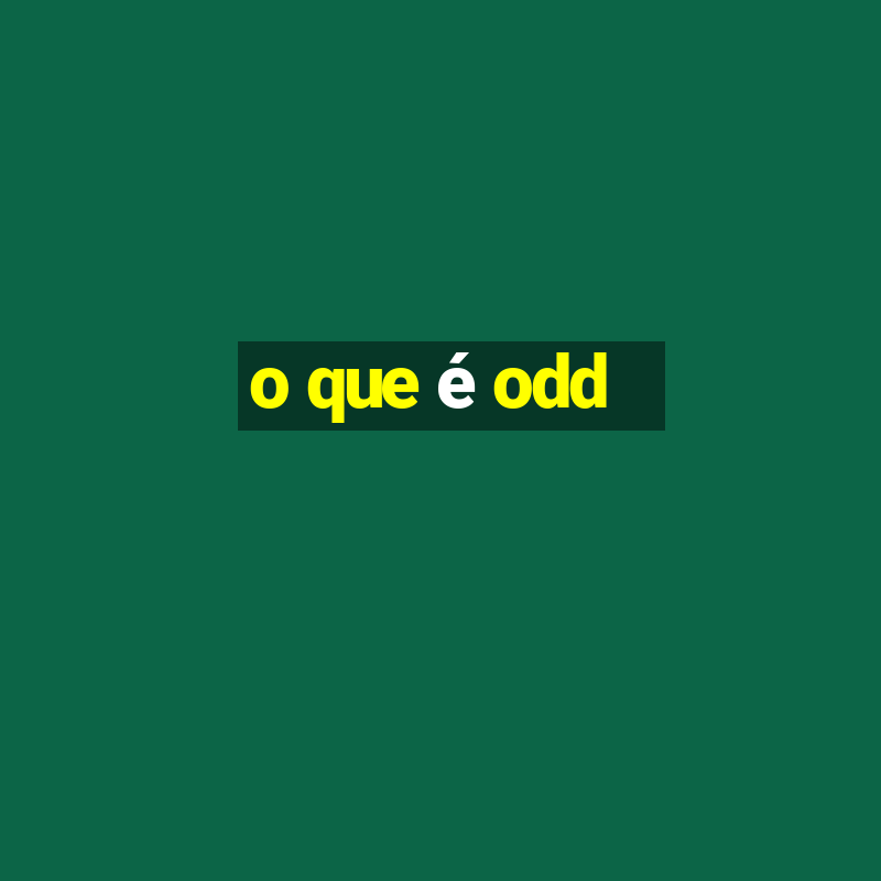 o que é odd