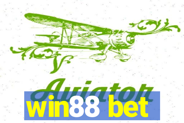 win88 bet