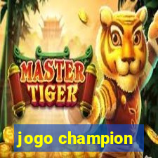 jogo champion