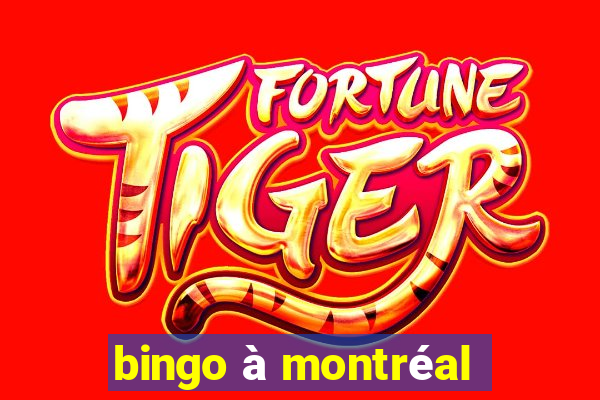 bingo à montréal