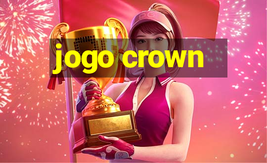 jogo crown