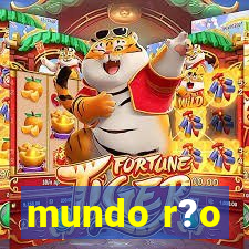 mundo r?o