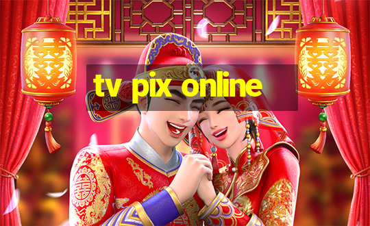 tv pix online