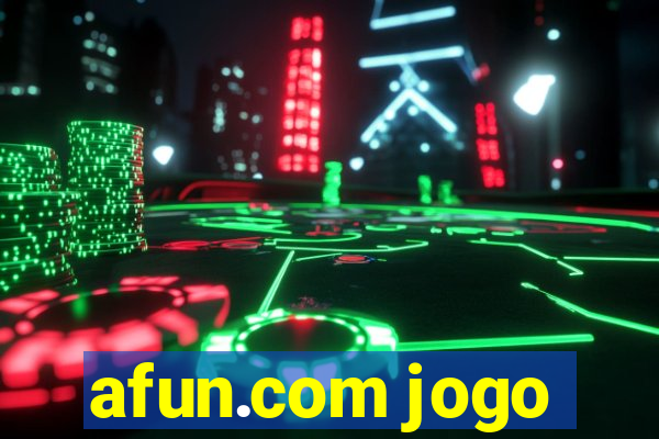 afun.com jogo