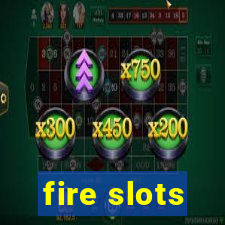 fire slots