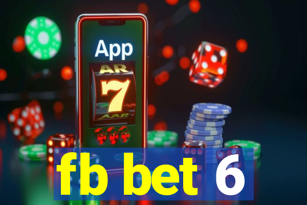 fb bet 6