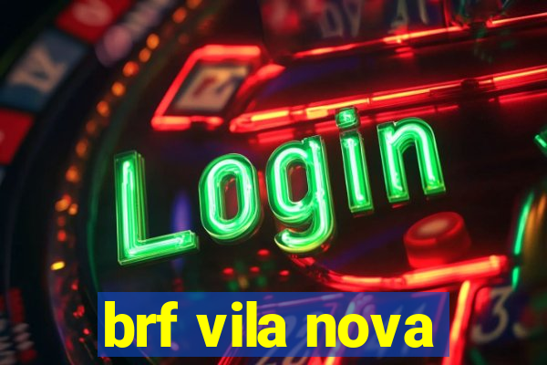 brf vila nova