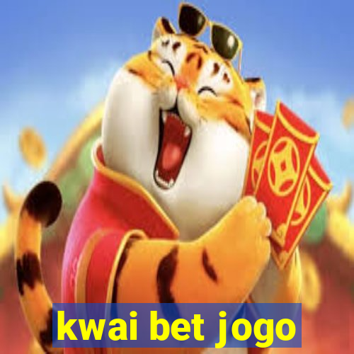 kwai bet jogo