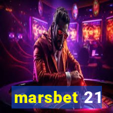 marsbet 21