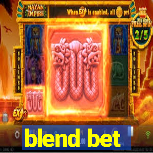 blend bet