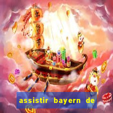 assistir bayern de munique x real madrid futemax