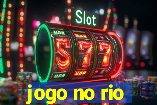 jogo no rio