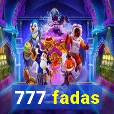 777 fadas