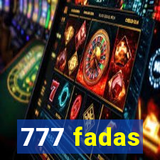 777 fadas