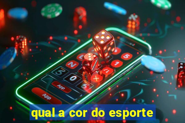 qual a cor do esporte