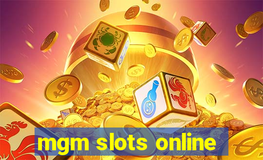 mgm slots online