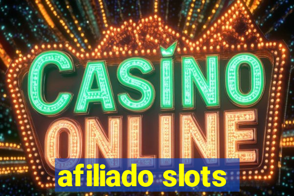 afiliado slots