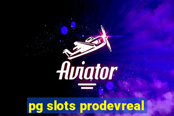 pg slots prodevreal