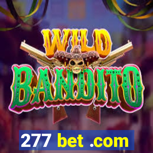 277 bet .com