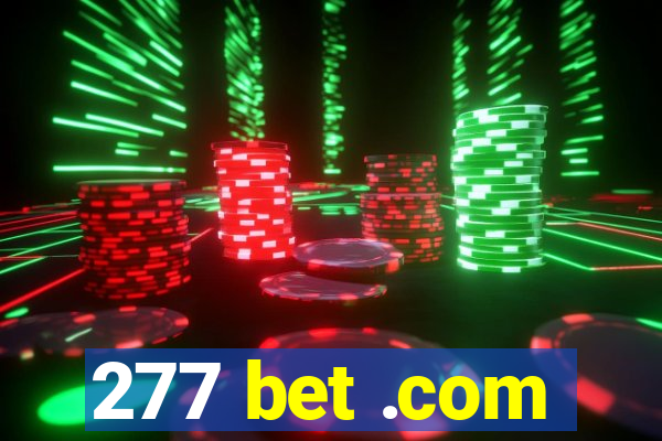 277 bet .com