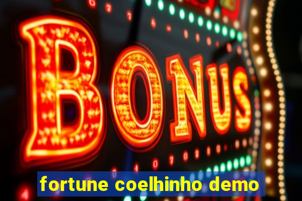 fortune coelhinho demo